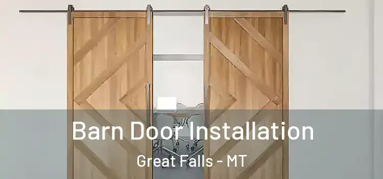  Barn Door Installation Great Falls - MT