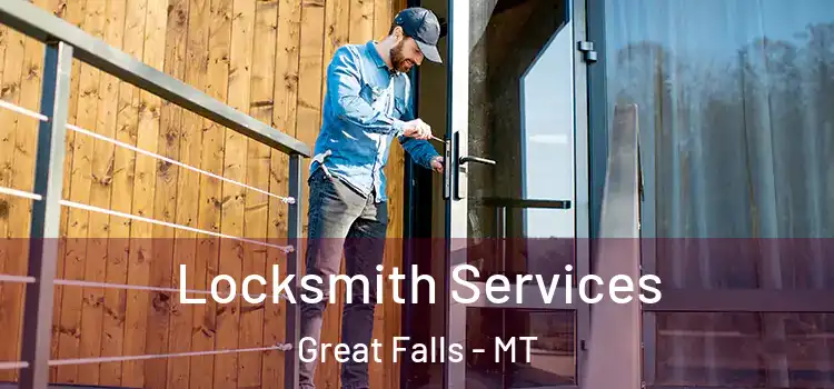  Locksmith Services Great Falls - MT