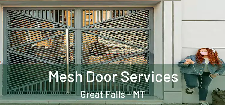 Mesh Door Services Great Falls - MT