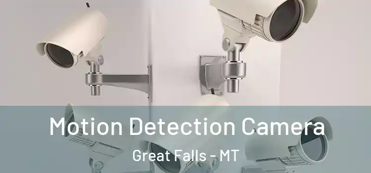  Motion Detection Camera Great Falls - MT