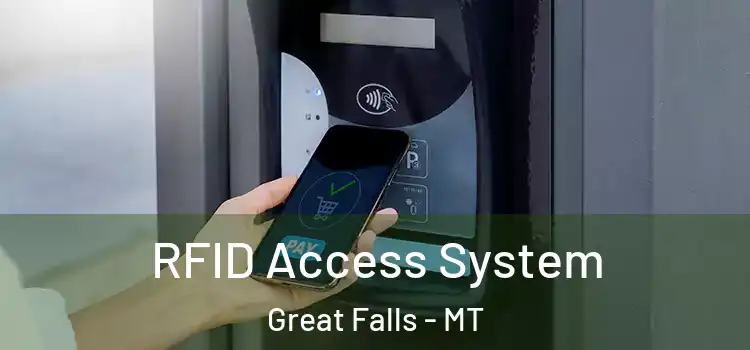  RFID Access System Great Falls - MT
